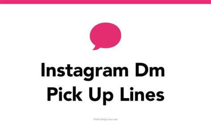 0+ Instagram Dm Pick Up Lines And Rizz