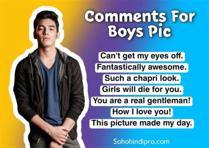 1000+ BEST Comments For Boys Pic 2023 (Copy & Paste) MyBestBio