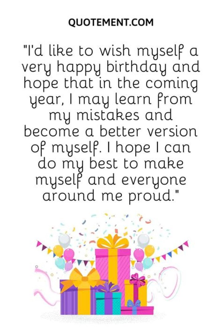 102 Birthday Quotes for Me Happy Birthday To Me! [2023]