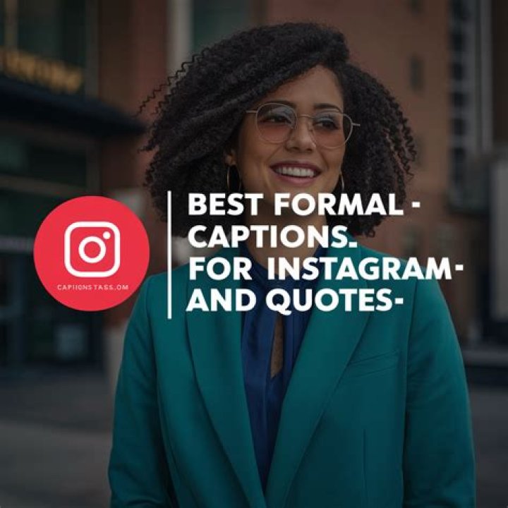 159+ Formal Captions & Quotes For Instagram Thakoni