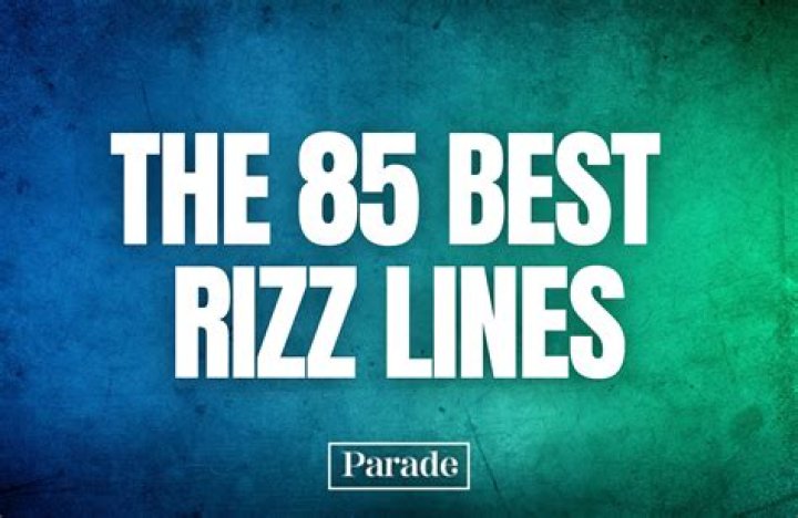 55 Very Best Rizz Lines 2024