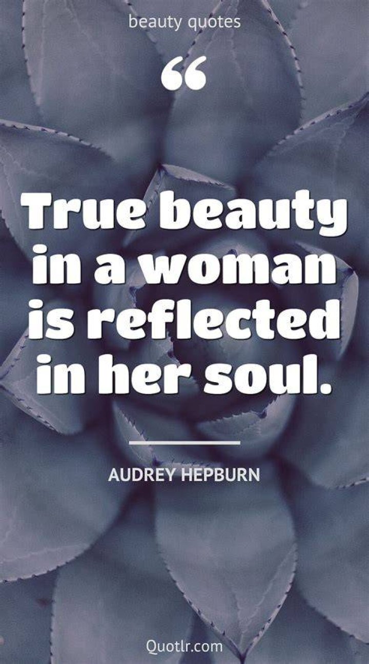 60 Quotes To Illuminate Your True Beauty