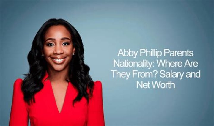 Abby Phillip Parents Nationality Where Are They From? Salary and Net