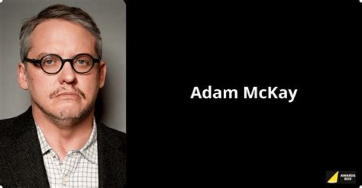 Adam McKay (born April 17, 1968) is an American screenwriter, director
