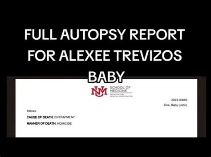 Alexee Trevizo Baby Autopsy New Mexico Baby Died, Photos Reveals