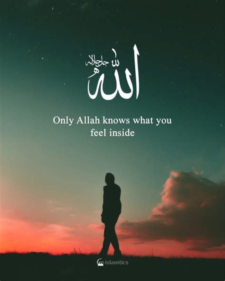 Allah knows I love you... that I pray for you... and in my next life I