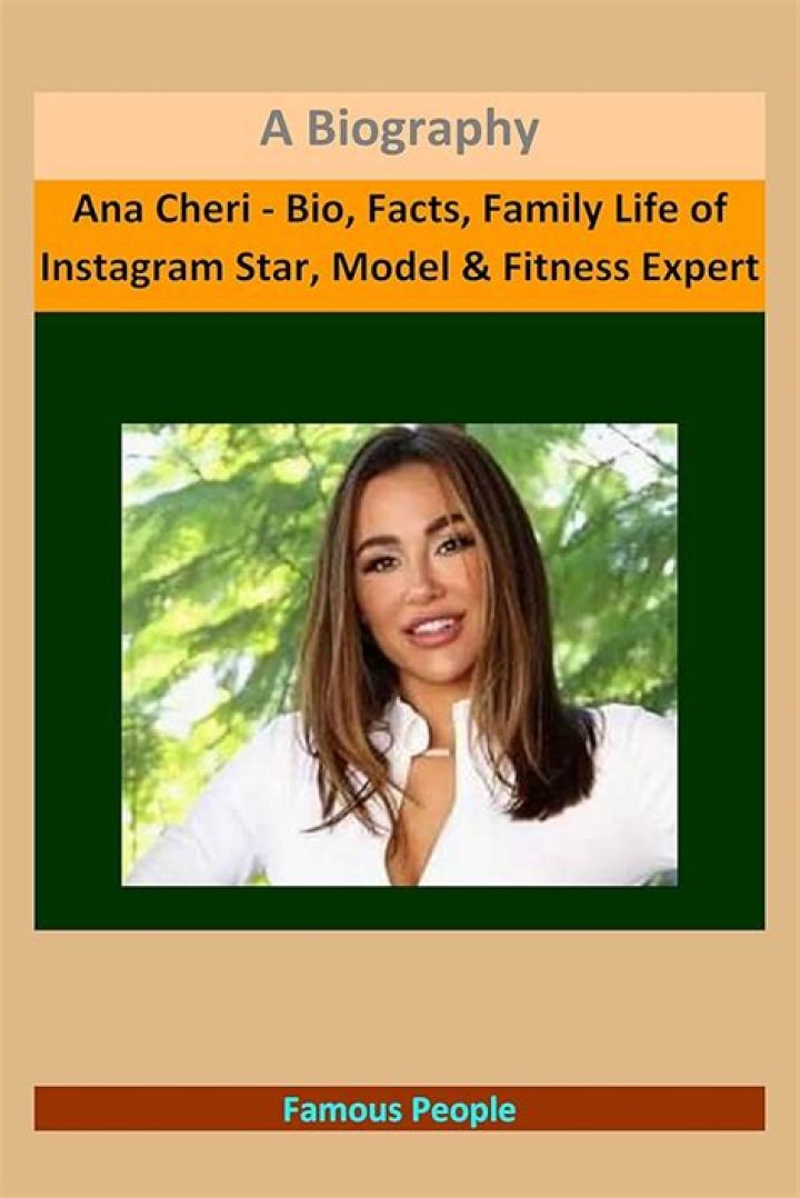 Ana Cheri Bio, Family, Career, Boyfriend, Net Worth, Measurements
