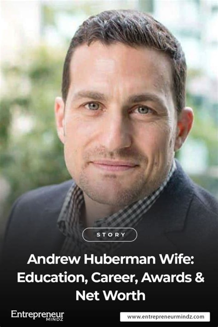 Andrew Huberman Wife Education, Career, Awards & Net Worth