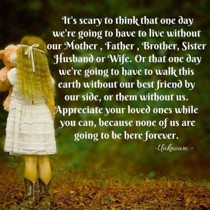 Appreciate Your Loved Ones While You Can, Because None Of Us Are Going