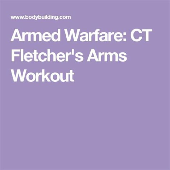 Armed Warfare CT Fletcher's Arms Workout