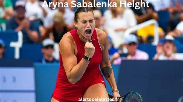 Aryna Sabalenka Height lawofallaboveabigel