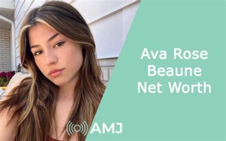 Ava Rose Beaune Biography, Net Worth and Career