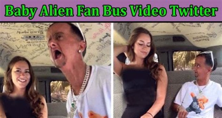 Baby Alien Fan Van Video 1111 Bus Footage Viral On Twitter