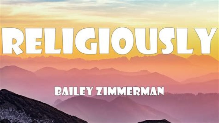 Bailey Zimmerman Religiously (lyrics) YouTube