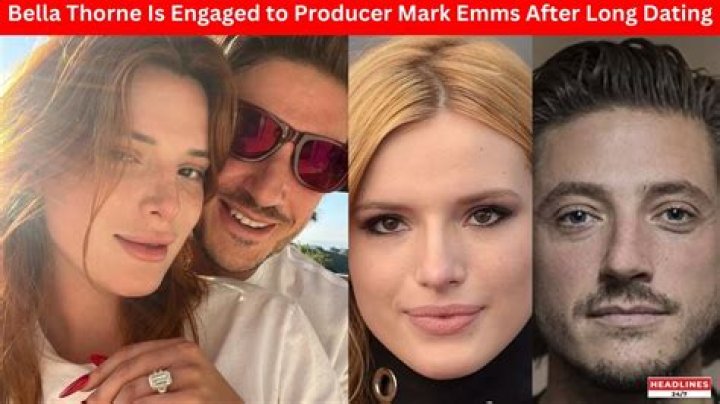 Bella Thorne Is Engaged to Boyfriend Mark Emms