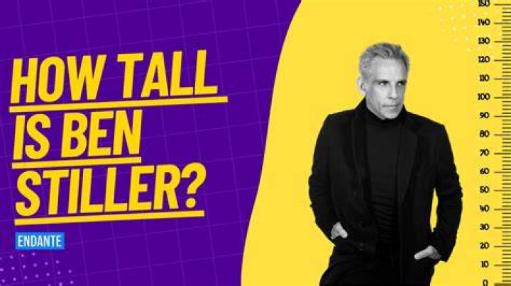 Ben Stiller Height How Tall is The American Actor, Comedian, and