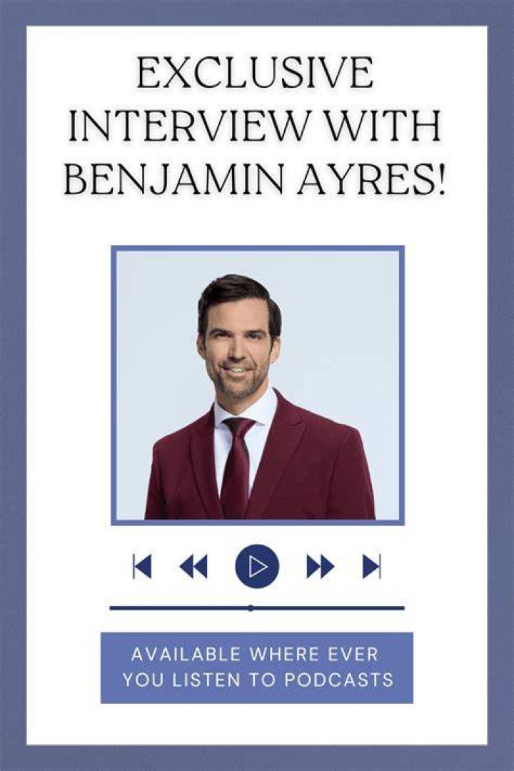 Benjamin Ayres Wife, Age, Profession, Height, Net Worth, Social Media
