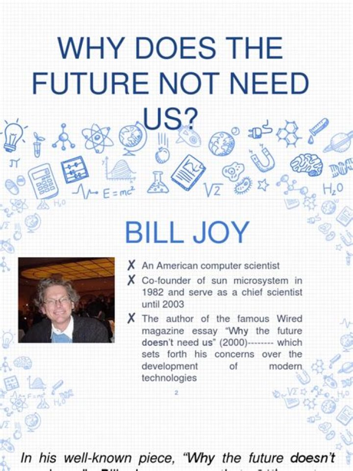 Bill Joy Why The Future Doesn't Need Us &mdash; Knowledge Fight