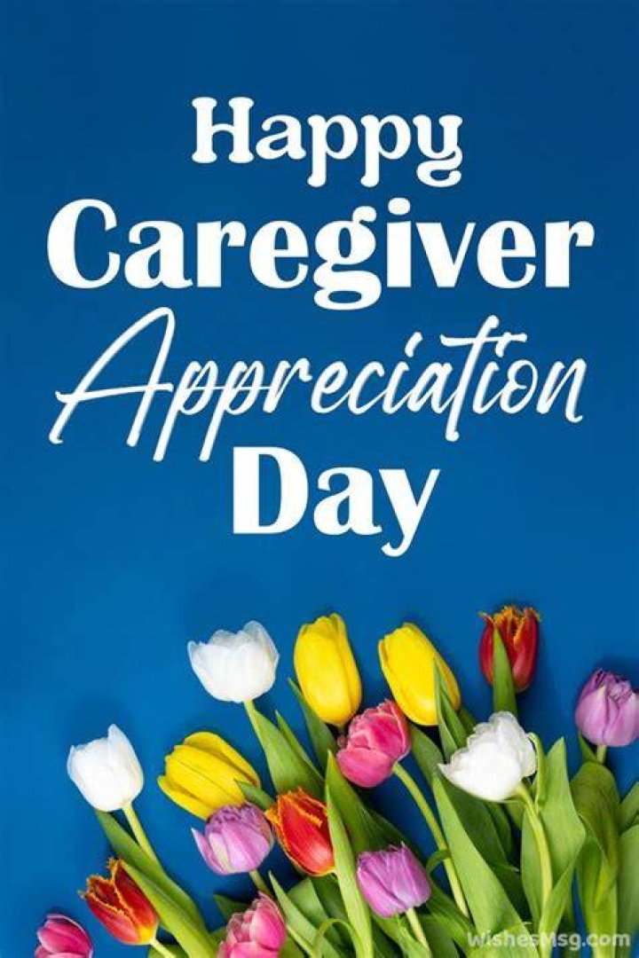 Caregiver Appreciation Messages and Quotes WishesMsg