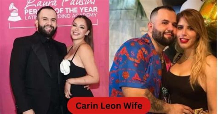Carin Leon Wife, Isabel Alejandra Esquer Where Is She Now? Breaking