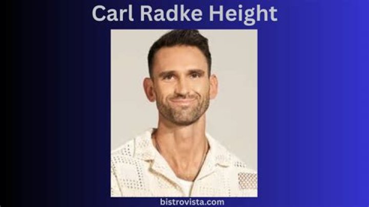 Carl Radke Biography Age, Wiki, Birthday, Family, Net Worth
