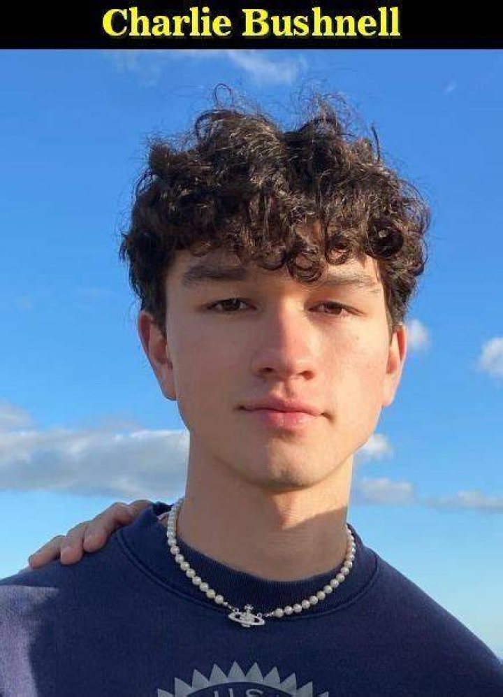 Charlie Bushnell Age, Parents, Height, Net Worth, Siblings, Academy