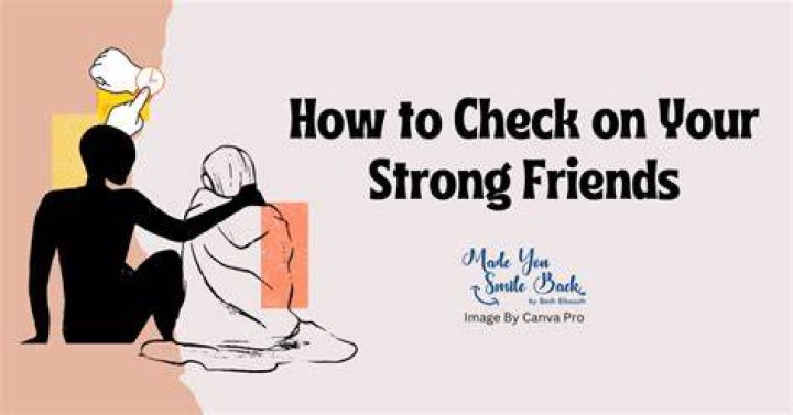 Check On Your Friends