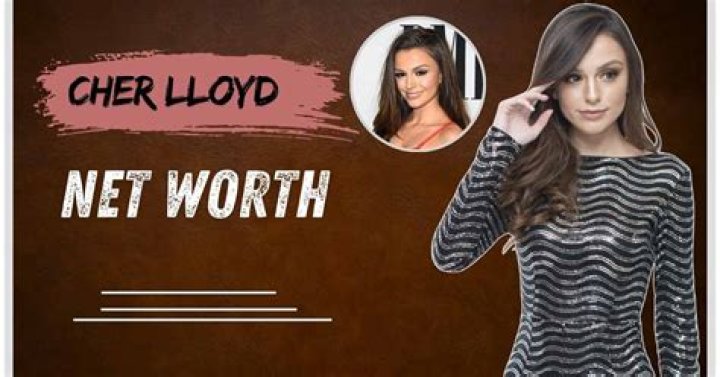 Cher Lloyd Net Worth How Much Does The English Singer Earn in 2021