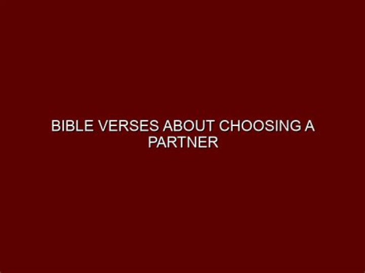 Choosing a Partner Bible times and today