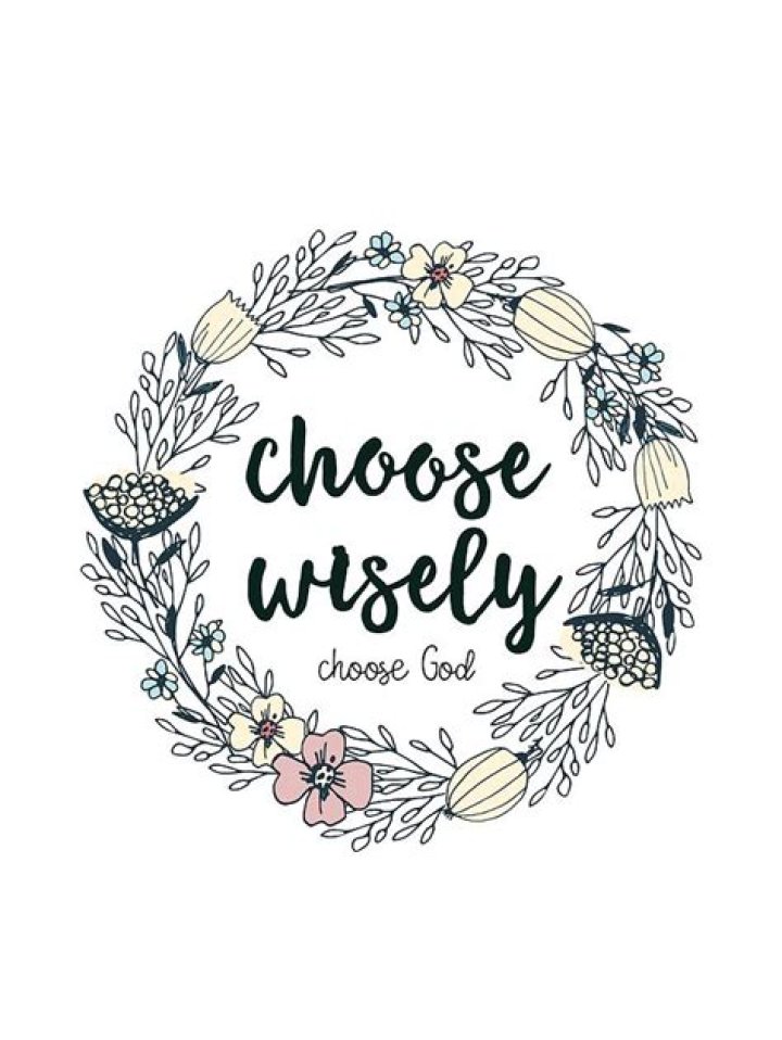 Christian Bible Verse Quote Choose Wisely Choose God Painting by Wall