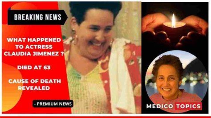 Claudia Jimenez Cause of Death What Happened To Claudia Jimenez? Naija Gossip 247