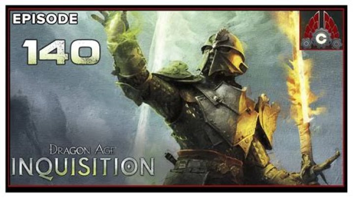 CohhCarnage Plays Dragon Age Inquisition (Nightmare) Episode 4 YouTube