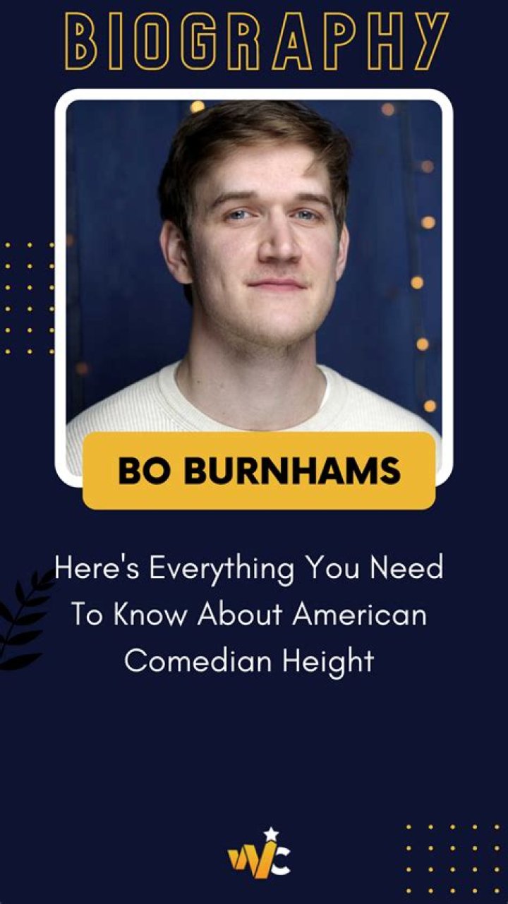 Comparing Bo Burnham's Height To Other Stars To See If His Height