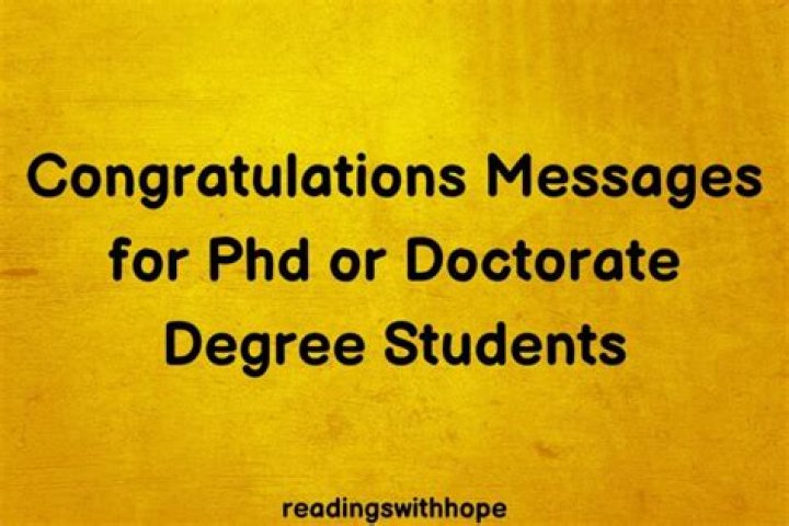 Congratulations Messages for PhD or Doctorate Degree WishesMsg