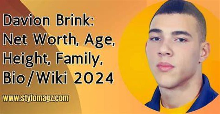 Davion Brink Net Worth, Age, Height & Wiki