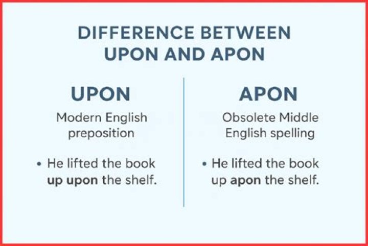 Difference Between Apon And Upon