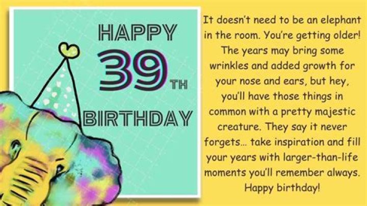 Discover The Profound Meaning Behind Your 39th Birthday