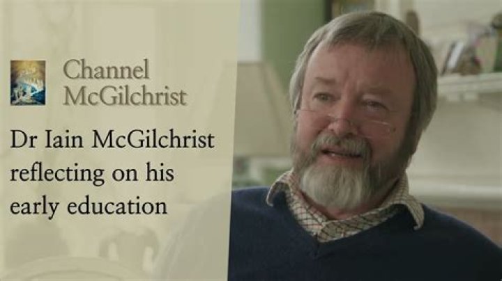 Dr Iain McGilchrist reflecting on his early education YouTube
