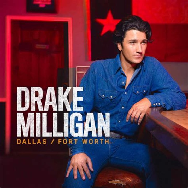 Drake Milligan Releases Debut Album &lsquo;Dallas/Fort Worth&rsquo; Raised Rowdy