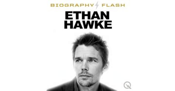 Ethan Hawke Celebrity biography, zodiac sign and famous quotes