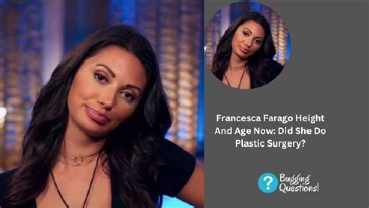 Francesca Farago Before Surgery What Did She Choose for Her Aesthetic