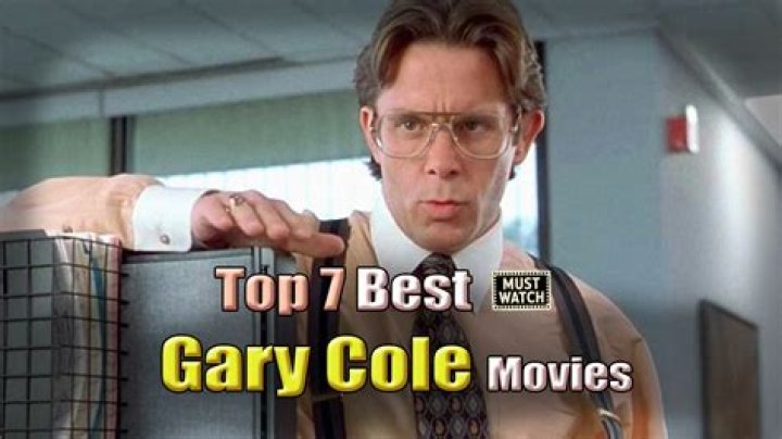Gary Cole Movies, Bio and Lists on MUBI