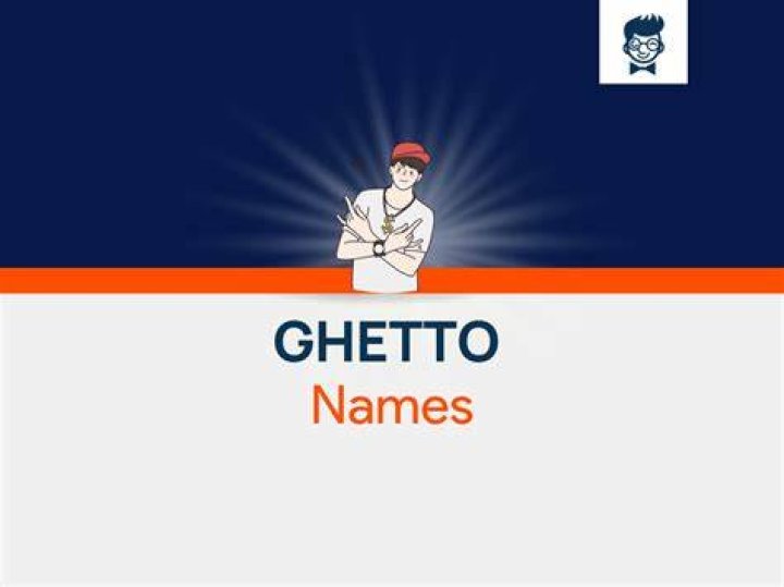 Ghetto Names 905+ Catchy And Cool Names BrandBoy