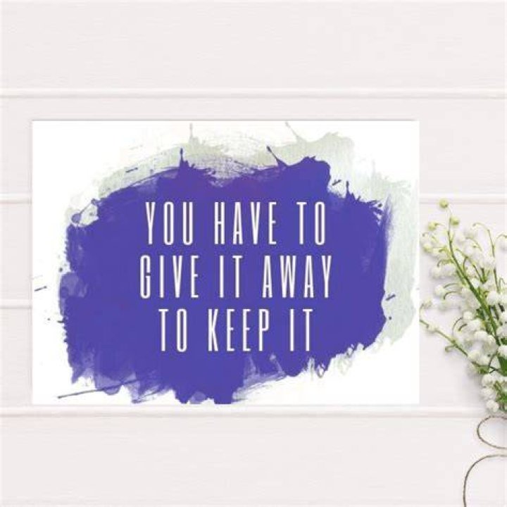 Give It Away to Keep It
