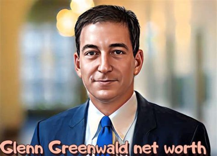 Glenn Greenwald Net Worth How Much Money Did He Make as of 2023