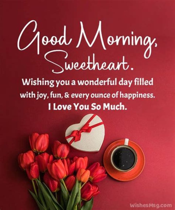 Good Morning Sweetheart Quotes, Beautiful Morning Quotes, Good Morning