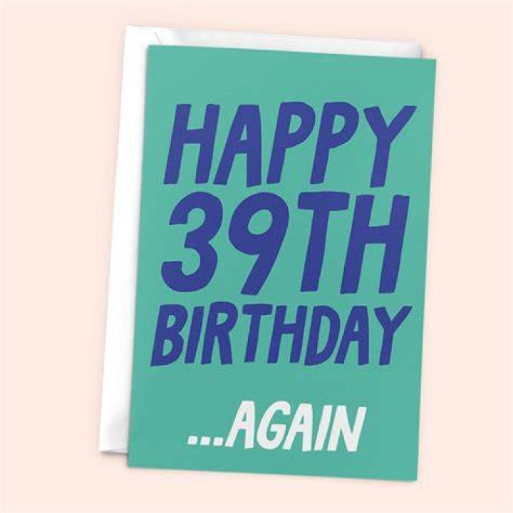 Happy 39th Birthday again Birthday Card Funny Birthday card Etsy