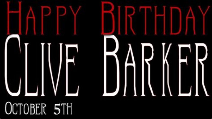 Happy Birthday Clive Barker!!!