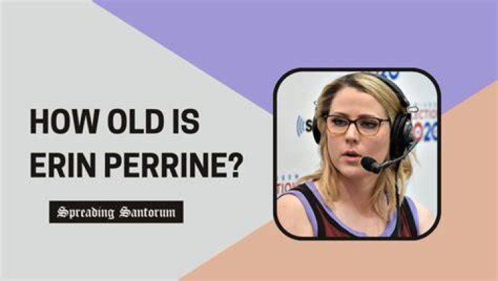 How Old is Erin Perrine? Age and Wikipedia