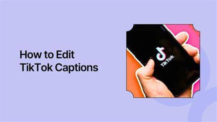 How To Edit Tiktok Captions? [] 2023 Foto Stereo